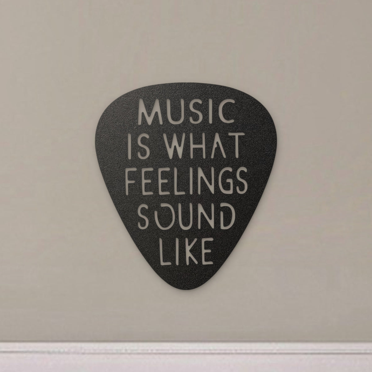 Music Is What Feelings Sound Like | Metal Guitar Pick Wall Art