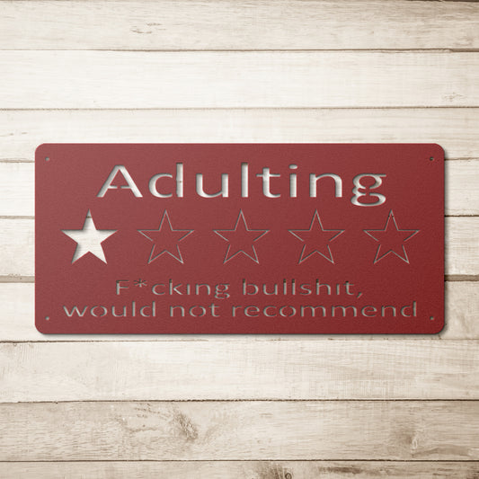 Adulting" 1-Star Review Metal Sign - Humorous Wall Decor - Funny Home Accent