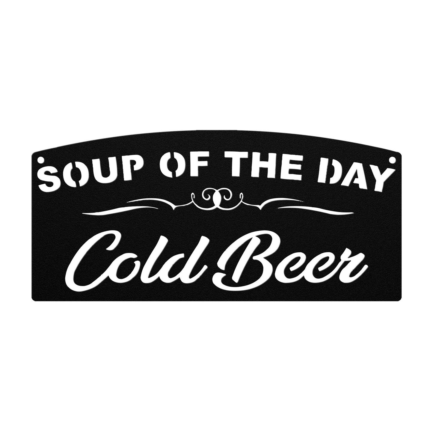 Soup of the Day and Cold Beer Metal Sign | Mancave | Bar Sign | USA