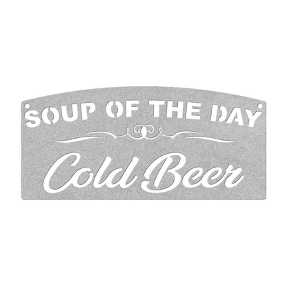 Soup of the Day and Cold Beer Metal Sign | Mancave | Bar Sign | USA